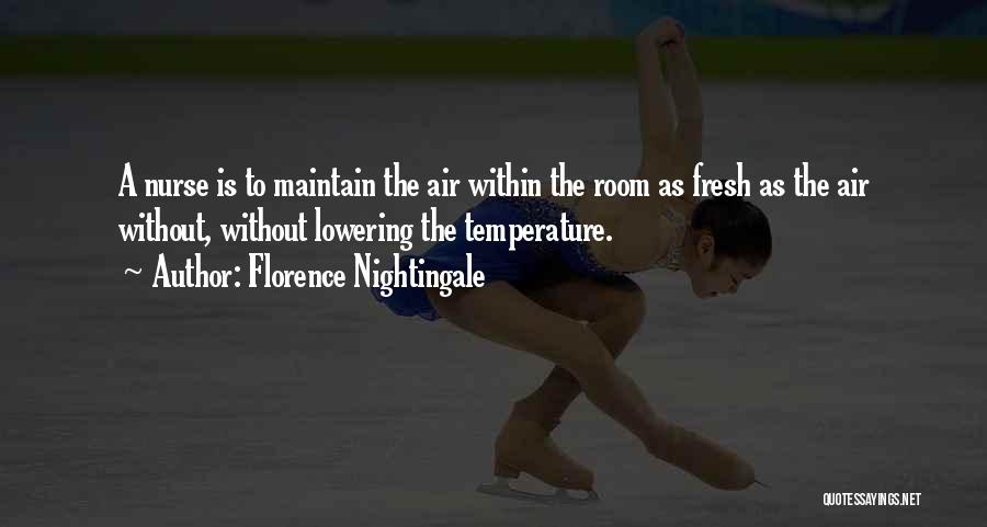 Fresh Air Quotes By Florence Nightingale