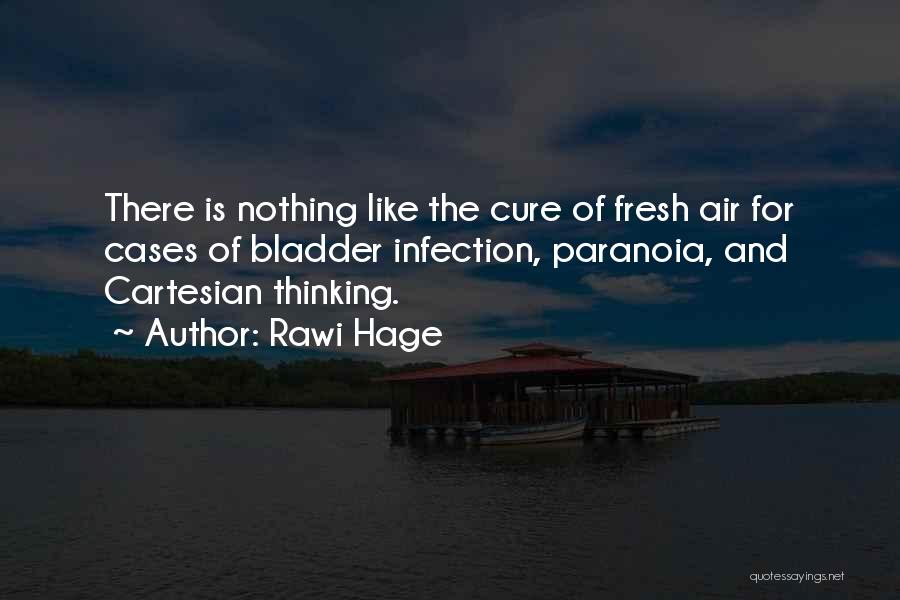 Fresh Air Quotes By Rawi Hage