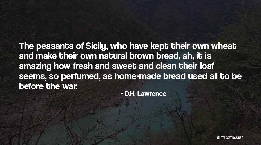 Fresh And Clean Quotes By D.H. Lawrence Fresh And Clean Quotes By D.H. Lawrence