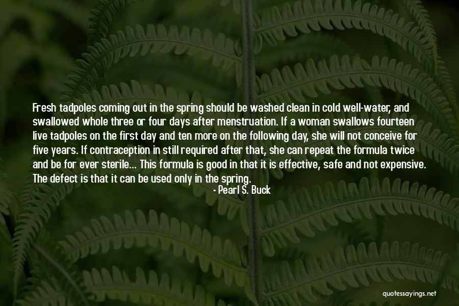 Fresh And Clean Quotes By Pearl S. Buck Fresh And Clean Quotes By Pearl S. Buck