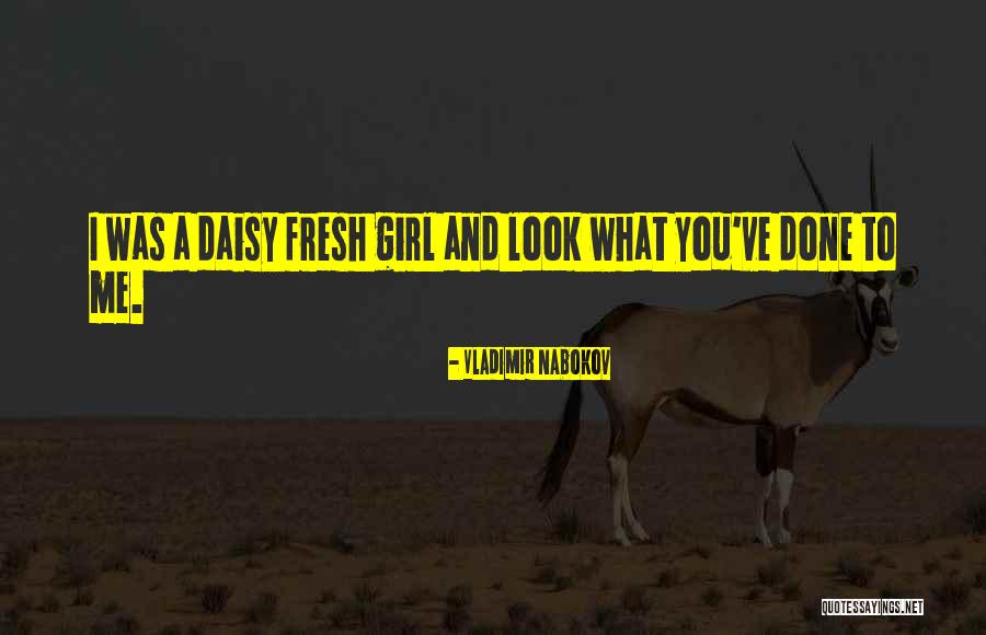 Fresh As A Daisy Quotes By Vladimir Nabokov Fresh As A Daisy Quotes By Vladimir Nabokov
