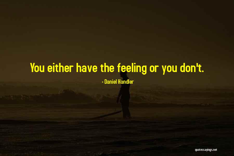 Fresh Breads Quotes By Daniel Handler Fresh Breads Quotes By Daniel Handler