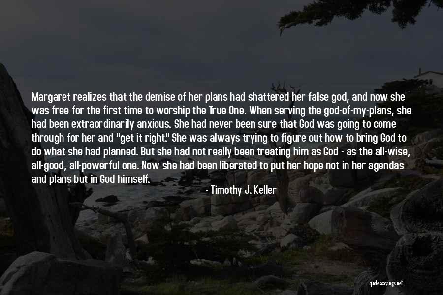 Fresh Breads Quotes By Timothy J. Keller Fresh Breads Quotes By Timothy J. Keller