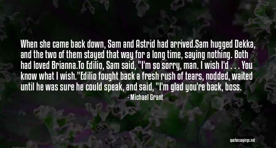Fresh Breeze Quotes By Michael Grant Fresh Breeze Quotes By Michael Grant