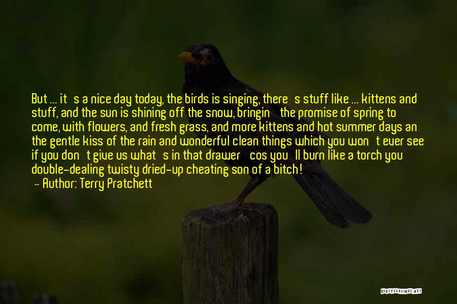 Fresh Flowers Quotes By Terry Pratchett