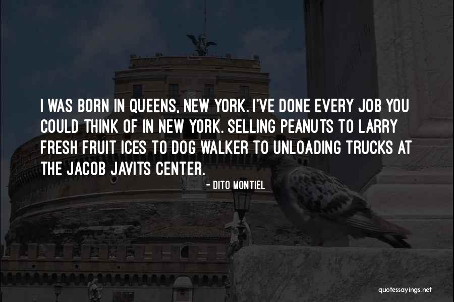 Fresh Fruit Quotes By Dito Montiel Fresh Fruit Quotes By Dito Montiel