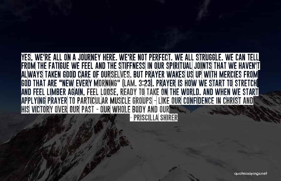 Fresh Good Morning Quotes By Priscilla Shirer Fresh Good Morning Quotes By Priscilla Shirer