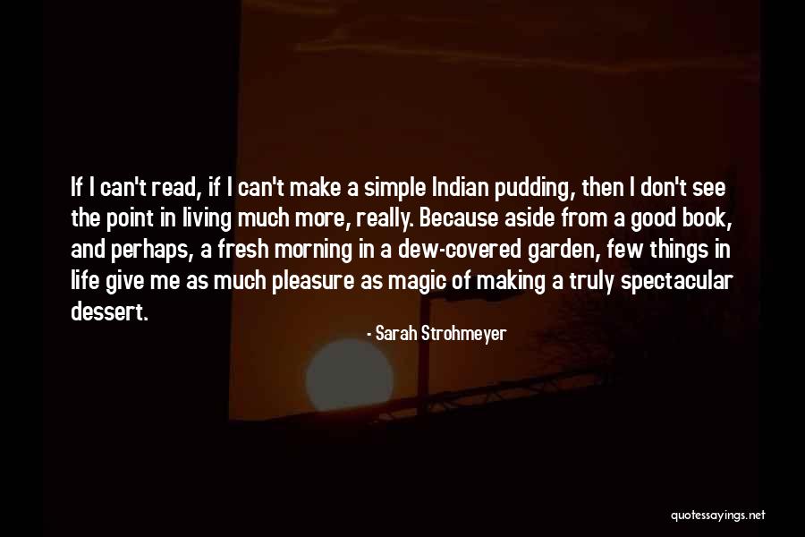 Fresh Good Morning Quotes By Sarah Strohmeyer