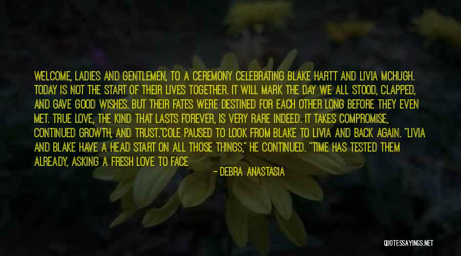 Fresh Look Quotes By Debra Anastasia Fresh Look Quotes By Debra Anastasia