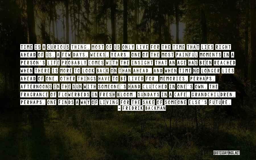 Fresh Look Quotes By Fredrik Backman Fresh Look Quotes By Fredrik Backman