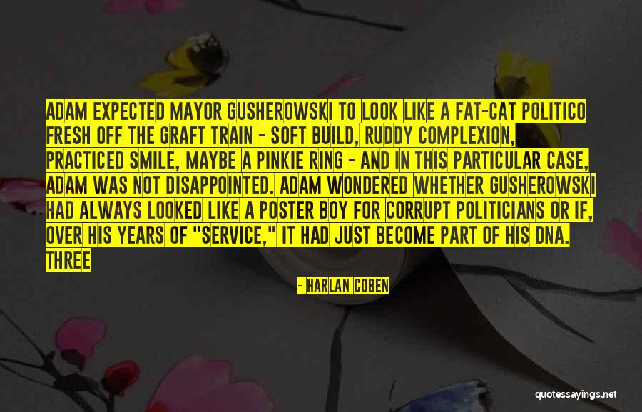 Fresh Look Quotes By Harlan Coben Fresh Look Quotes By Harlan Coben