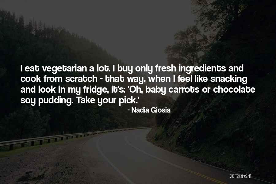 Fresh Look Quotes By Nadia Giosia Fresh Look Quotes By Nadia Giosia