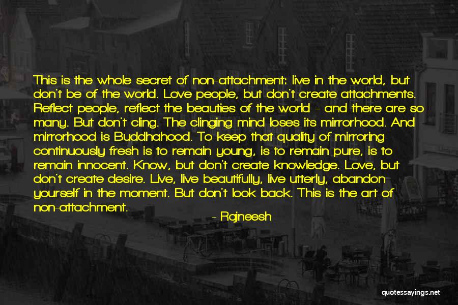 Fresh Look Quotes By Rajneesh Fresh Look Quotes By Rajneesh