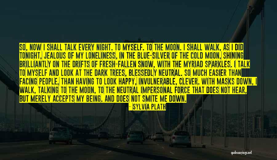 Fresh Look Quotes By Sylvia Plath Fresh Look Quotes By Sylvia Plath