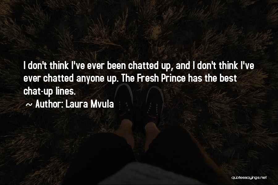 Fresh Prince Will Quotes By Laura Mvula