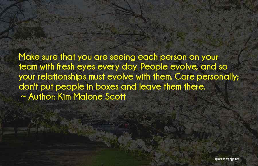 Fresh Relationships Quotes By Kim Malone Scott