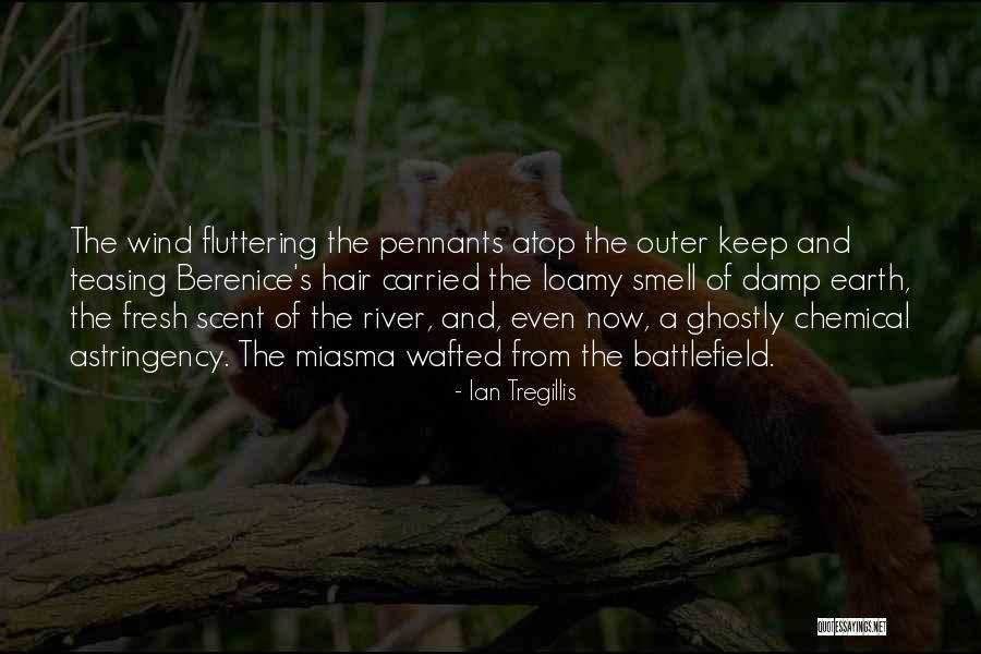 Fresh Scent Quotes By Ian Tregillis Fresh Scent Quotes By Ian Tregillis