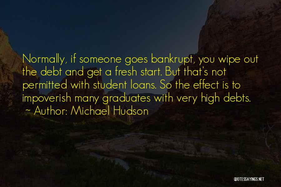 Fresh Start Quotes By Michael Hudson