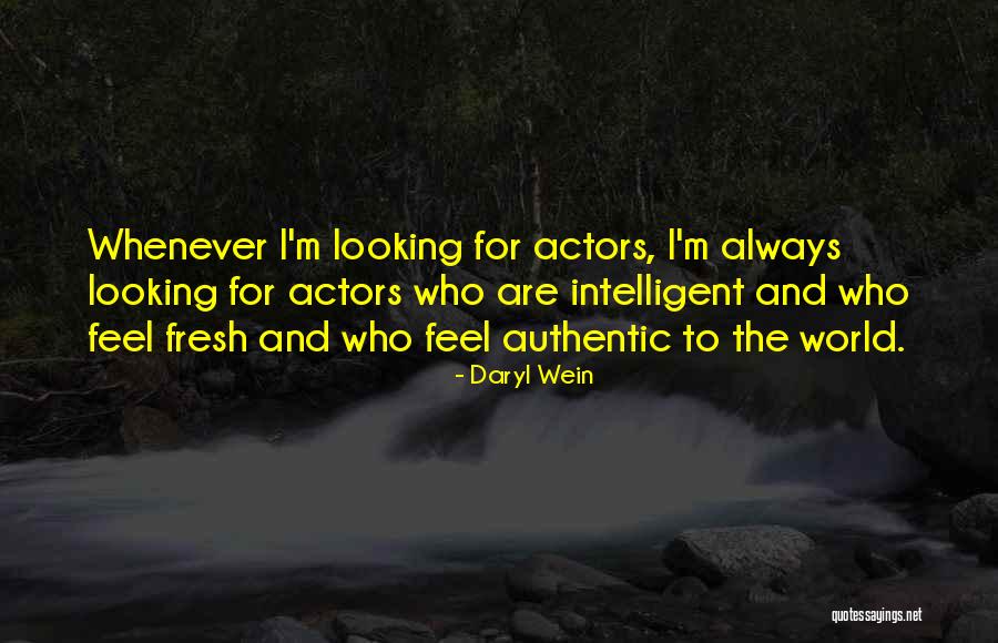 Fresh World Quotes By Daryl Wein Fresh World Quotes By Daryl Wein