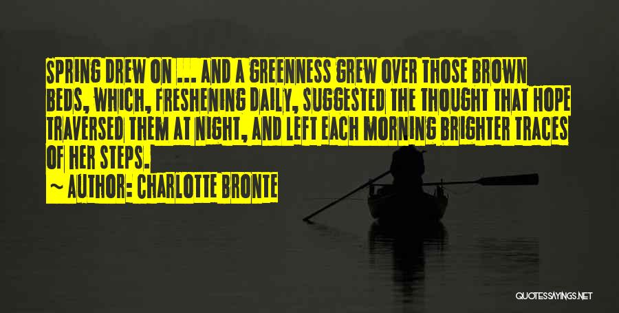 Freshening Quotes By Charlotte Bronte