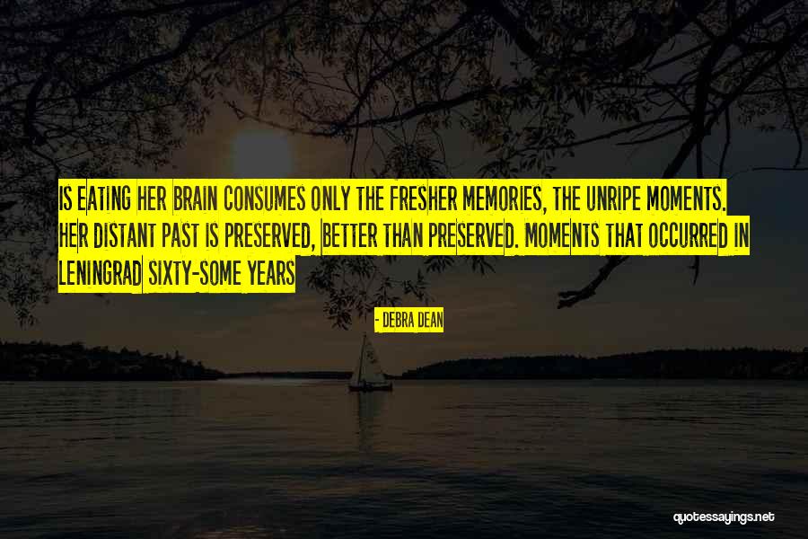 Fresher Quotes By Debra Dean Fresher Quotes By Debra Dean