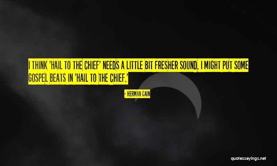 Fresher Quotes By Herman Cain Fresher Quotes By Herman Cain