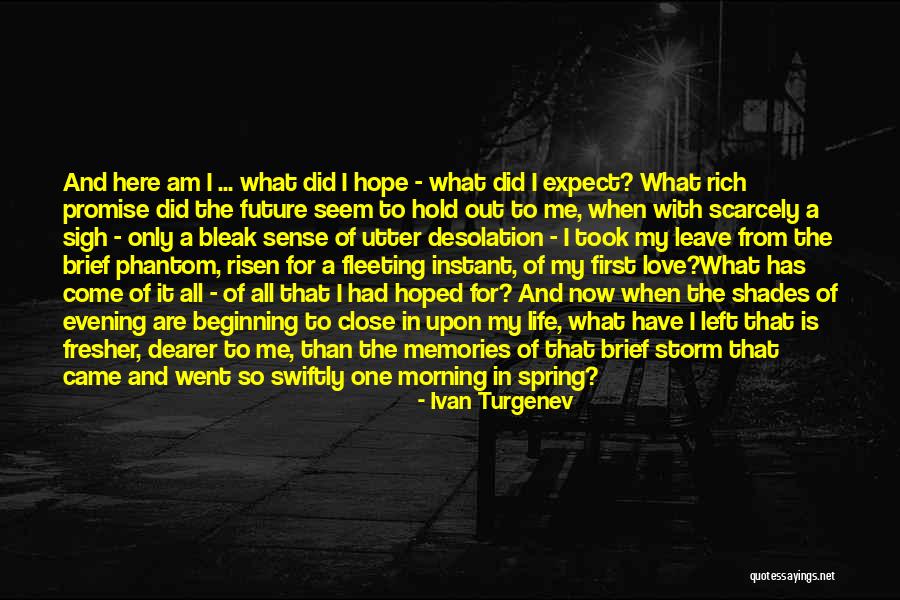 Fresher Quotes By Ivan Turgenev Fresher Quotes By Ivan Turgenev