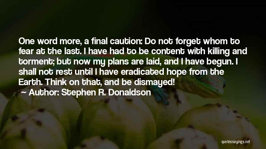 Freshers Reception Quotes By Stephen R. Donaldson