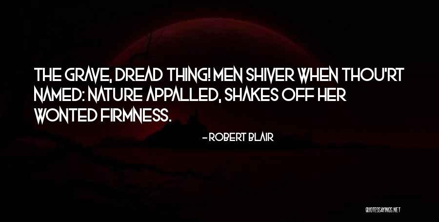 Freshest Smelling Quotes By Robert Blair Freshest Smelling Quotes By Robert Blair