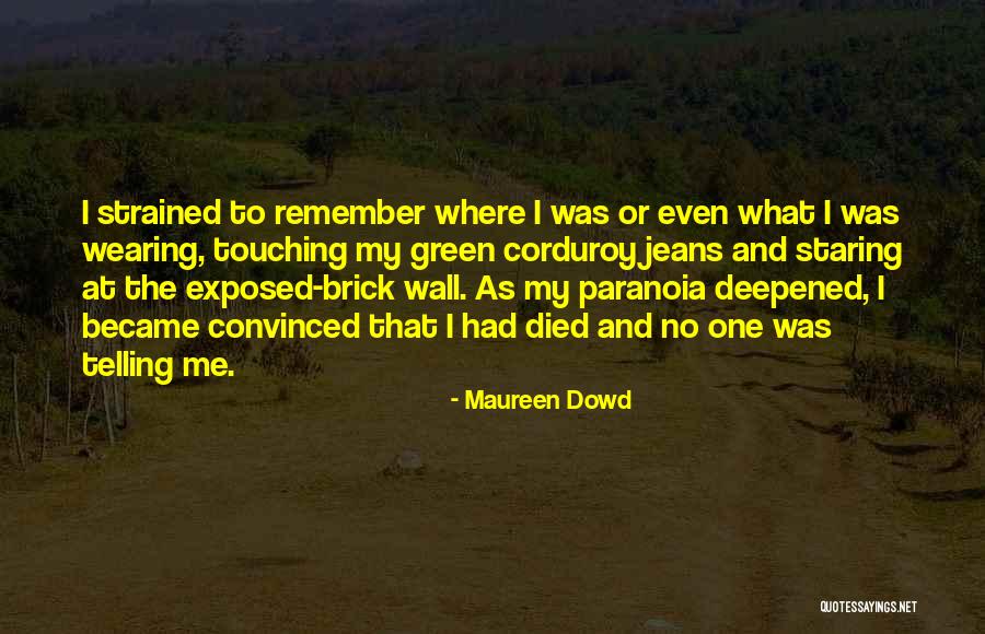 Freshies Quotes By Maureen Dowd Freshies Quotes By Maureen Dowd