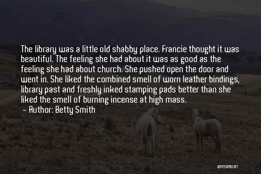 Freshly Quotes By Betty Smith