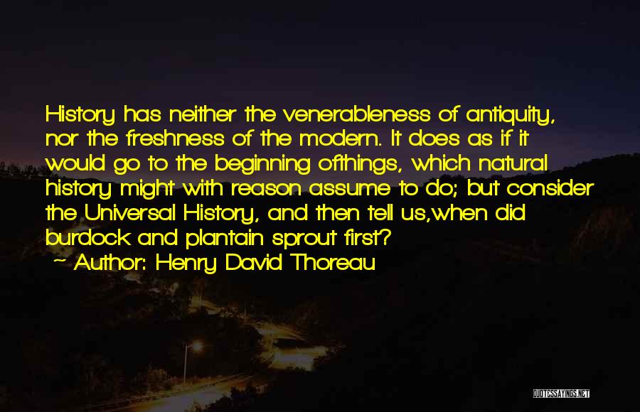 Freshness Beginning Quotes By Henry David Thoreau