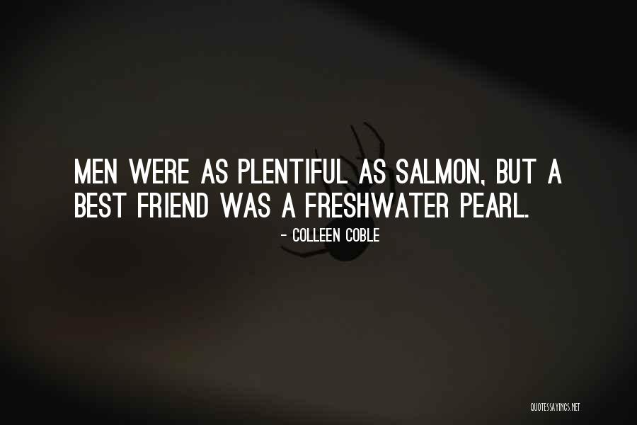 Freshwater Pearl Quotes By Colleen Coble