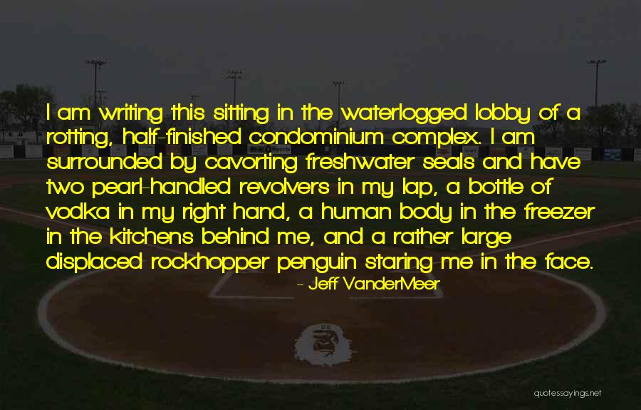 Freshwater Pearl Quotes By Jeff VanderMeer
