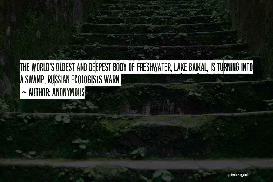 Freshwater Quotes By Anonymous