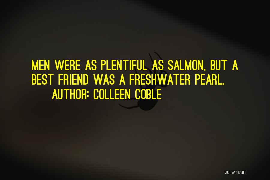 Freshwater Quotes By Colleen Coble