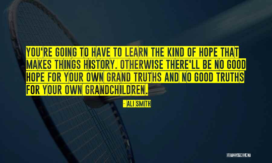 Fresia Linda Quotes By Ali Smith Fresia Linda Quotes By Ali Smith