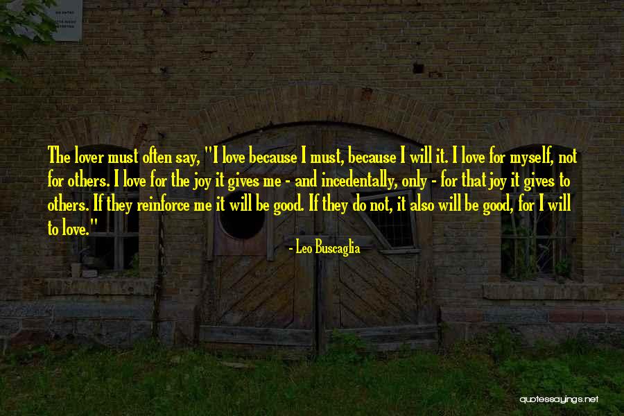 Fresnels Led Quotes By Leo Buscaglia Fresnels Led Quotes By Leo Buscaglia