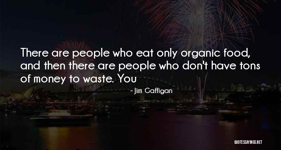 Fresnels Quotes By Jim Gaffigan Fresnels Quotes By Jim Gaffigan