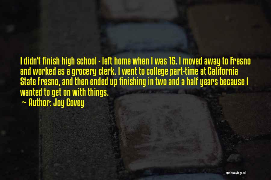 Fresno Quotes By Joy Covey