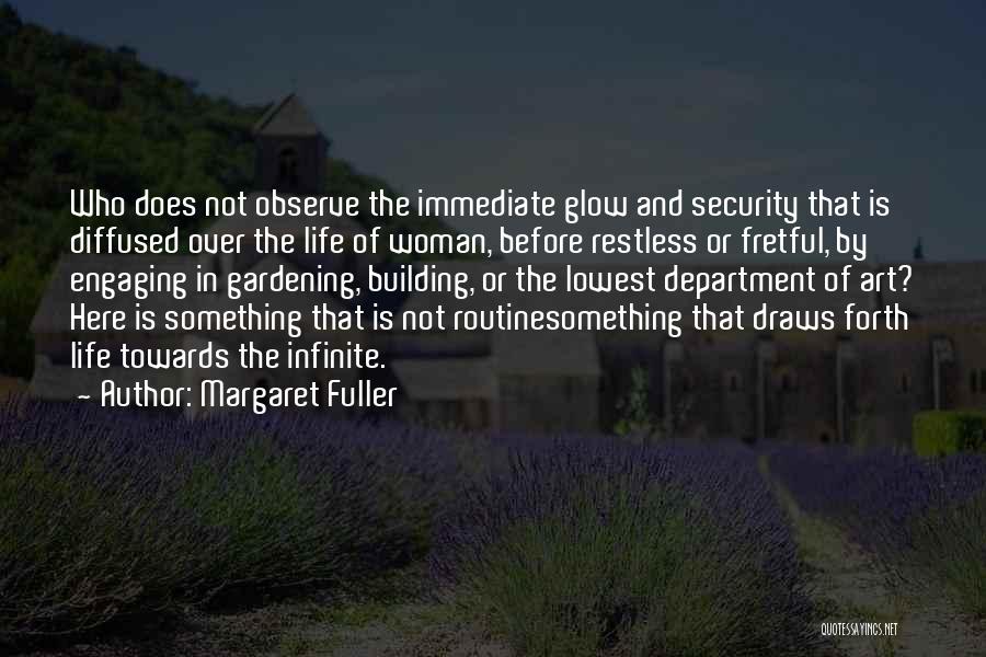 Fretful Quotes By Margaret Fuller