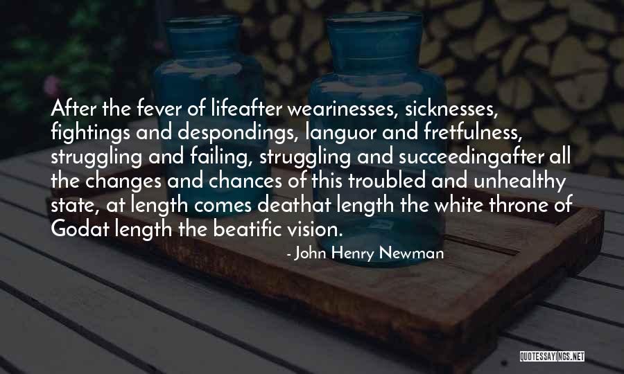 Fretfulness Quotes By John Henry Newman Fretfulness Quotes By John Henry Newman