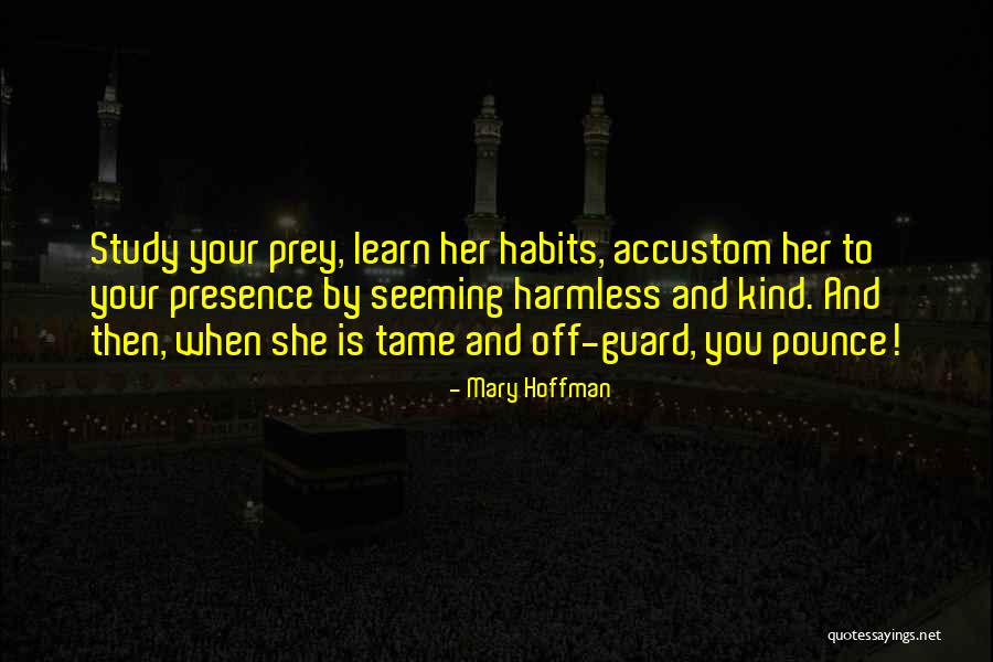 Fretista Quotes By Mary Hoffman Fretista Quotes By Mary Hoffman