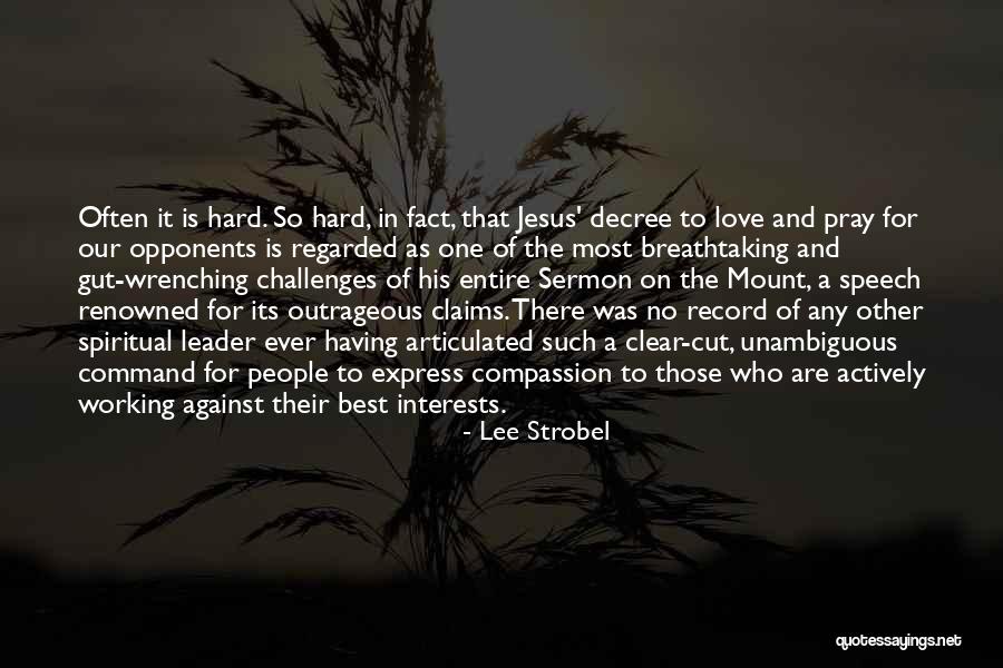 Fretland The Long Haul Quotes By Lee Strobel Fretland The Long Haul Quotes By Lee Strobel