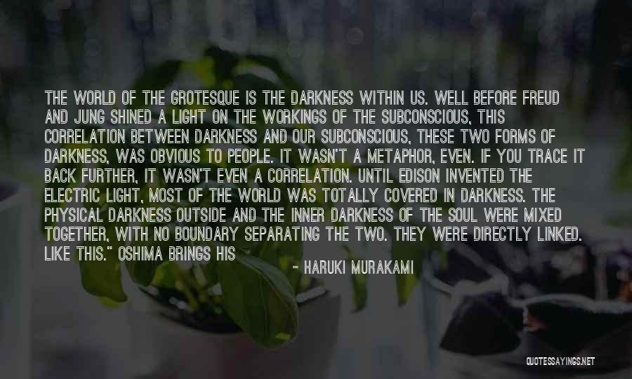 Freud Consciousness Quotes By Haruki Murakami Freud Consciousness Quotes By Haruki Murakami