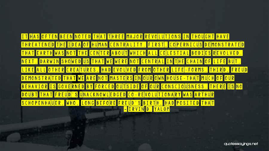 Freud Consciousness Quotes By Irvin D. Yalom Freud Consciousness Quotes By Irvin D. Yalom