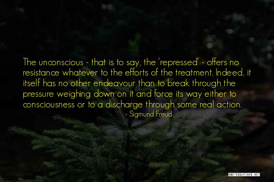 Freud Consciousness Quotes By Sigmund Freud Freud Consciousness Quotes By Sigmund Freud