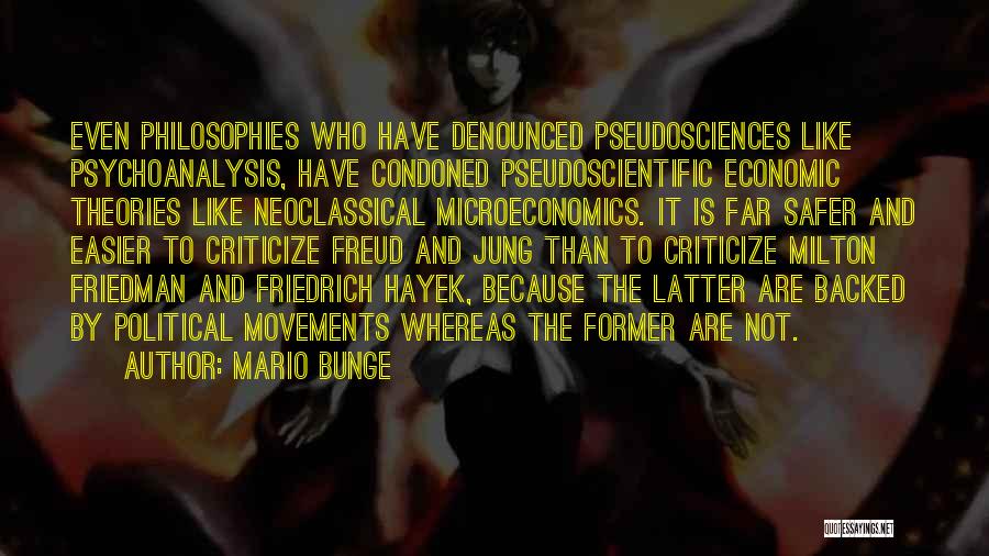 Freud Psychoanalysis Quotes By Mario Bunge