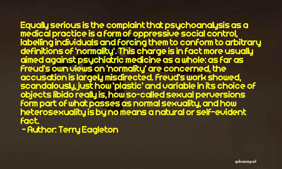 Freud Psychoanalysis Quotes By Terry Eagleton