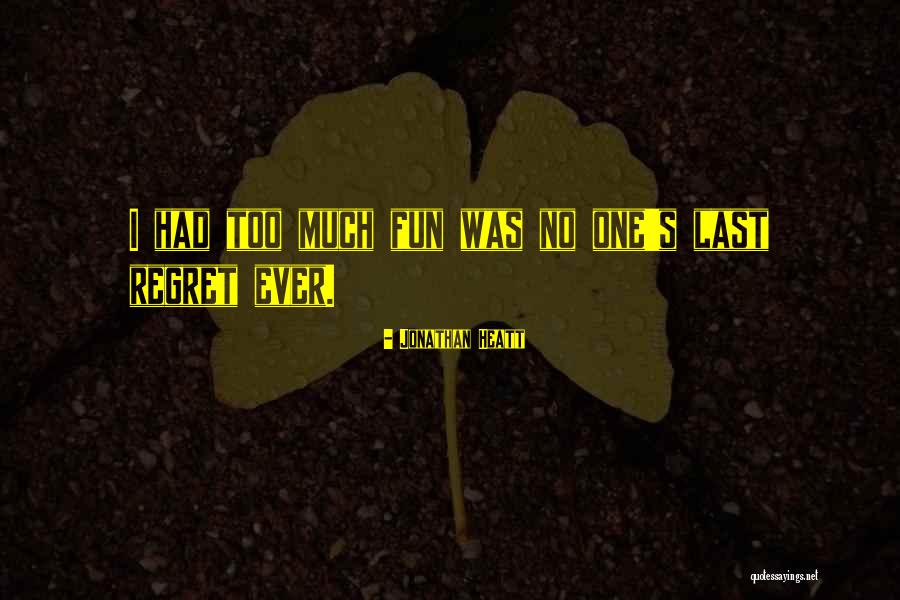 Freuded Quotes By Jonathan Heatt Freuded Quotes By Jonathan Heatt